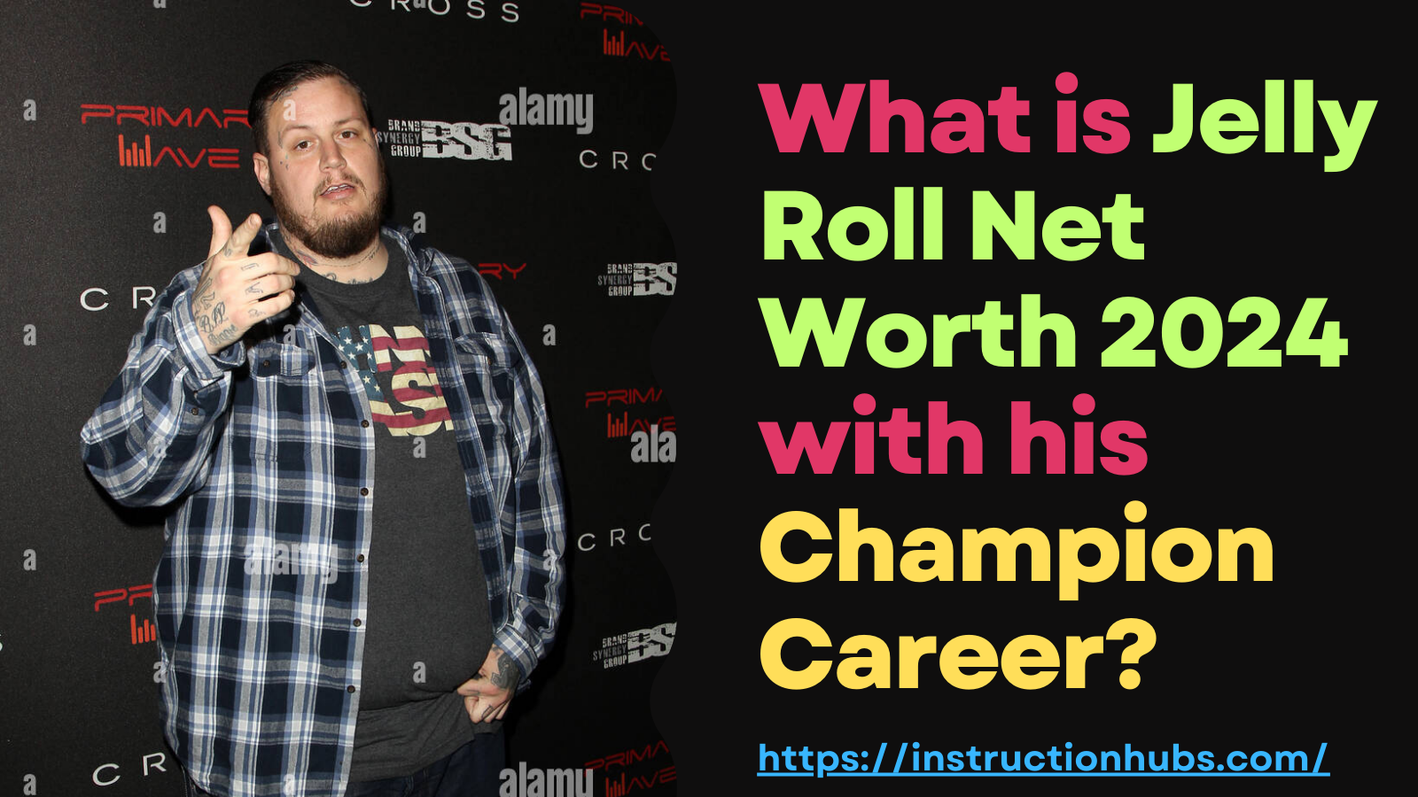 What is Jelly Roll net worth 2024 with his Champion Career.