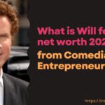 What is Will ferrell net worth 2024 from comedian to Entrepreneur.